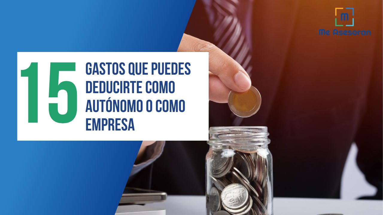 15 gastos que puedes deducirte como autónomo o empresa