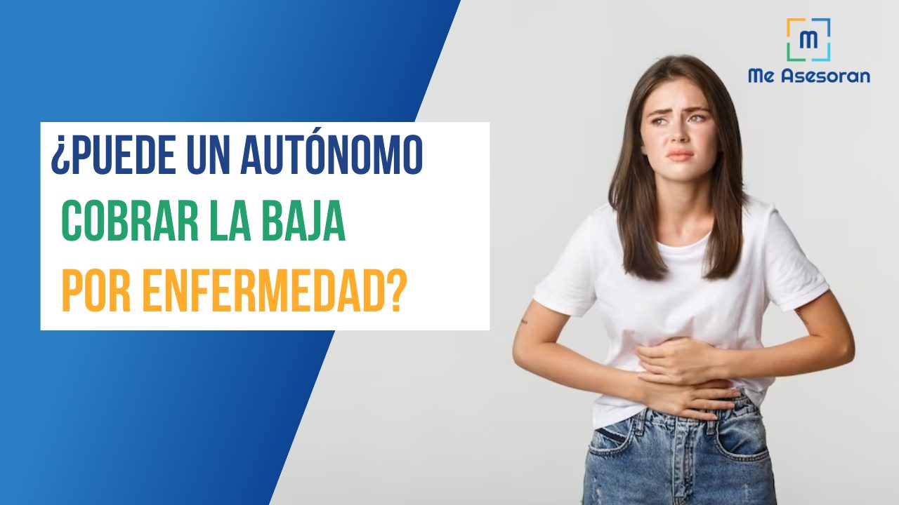 ¿Puede un autonomo cobrar la baja por enfermedad?