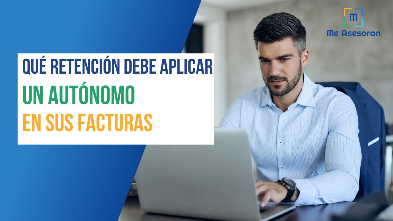 Qué retención debe aplicar un autónomo en sus facturas