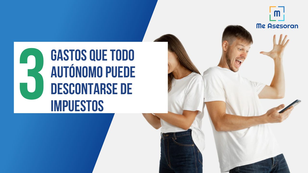 3 gastos que todo autónomo puede descontarse de impuestos