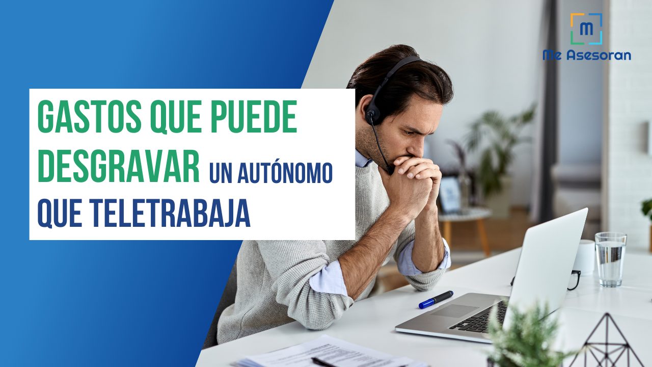 Qué gastos puede desgravarse un autónomo que teletrabaja