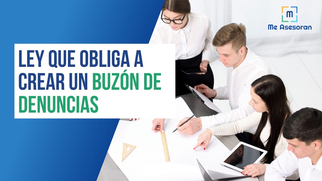 Nueva Ley que obligará a más de 25.000 Pymes a crear un buzón de denuncias.