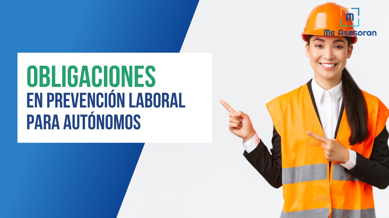 Obligaciones en Prevención Laboral para Autónomos