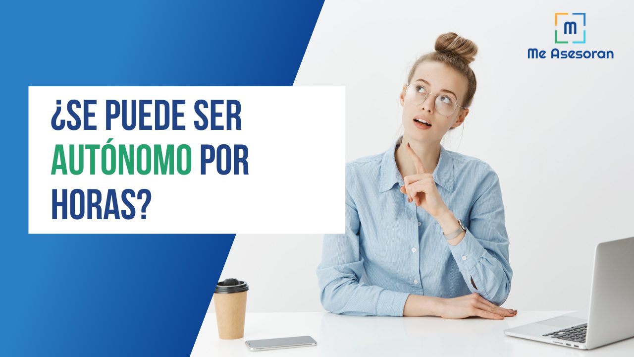 ¿Se puede ser autónomo por horas?