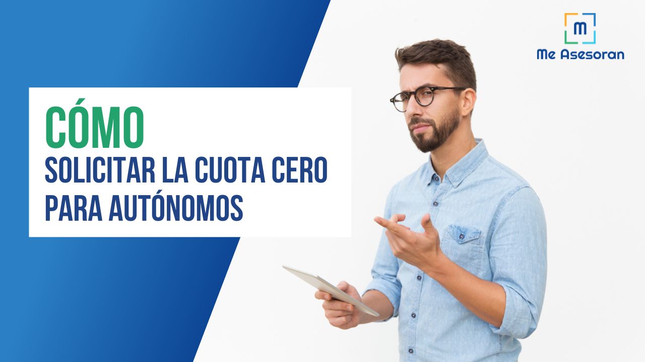 Cómo solicitar la cuota cero para autónomos