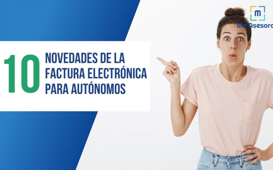 10 novedades de la factura electrónica para autónomos