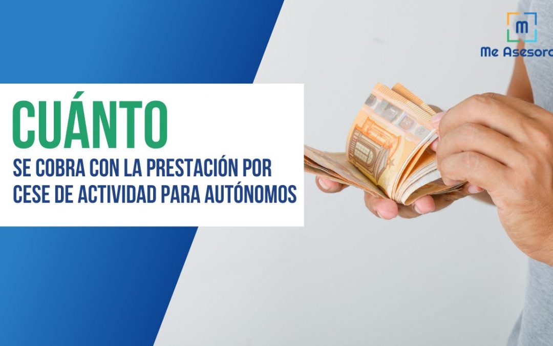 Cuánto se cobra con la prestación por cese de actividad para autónomo