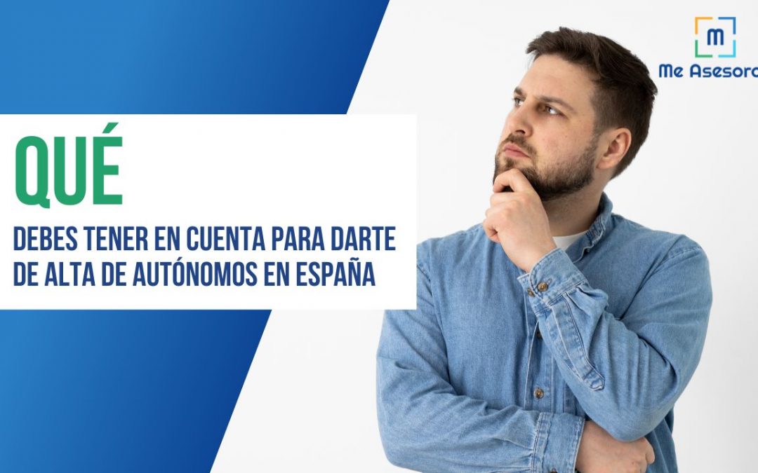 Qué debes tener en cuenta para darte de alta de autónomo en España